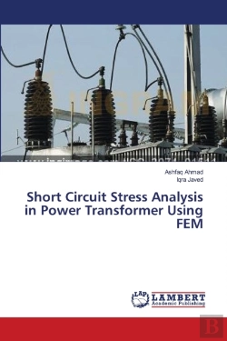 Bertrand.pt - Short Circuit Stress Analysis In Power Transformer Using Fem
