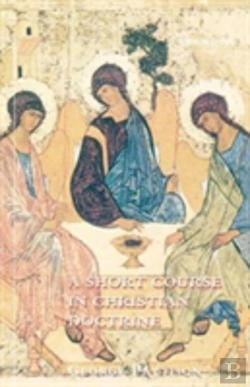 Bertrand.pt - Short Course In Christian Doctrine