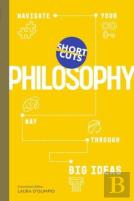 Short Cuts: Philosophy