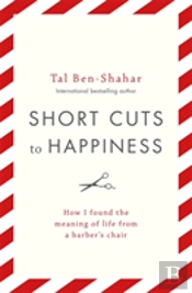 Short Cuts To Happiness