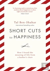 Short Cuts To Happiness