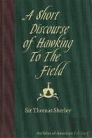 Short Discourse Of Hawking (A)