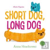 Short Dog, Long Dog