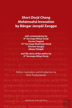 Bertrand.pt - Short Dorje Chang Mahamudra Invocation By Bangar Jampal Zangpo Â€“ Commentaries By 8th Karmapa Mikyo Dorje, Karma Chagme, 15th Karmapa Khakhyab Dorje,