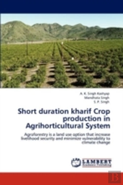 Bertrand.pt - Short Duration Kharif Crop Production In Agrihorticultural System
