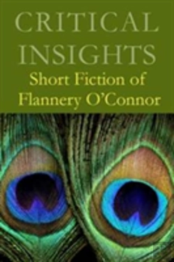 Bertrand.pt - Short Fiction Of Flannery O'Connor