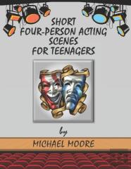 Short Four-Person Acting Scenes For Teenagers