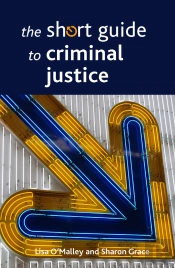 Short Guide To Criminal Justice