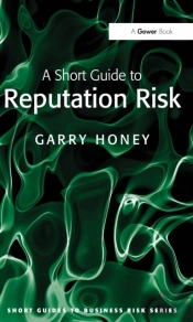 Short Guide To Reputation Risk