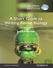 Short Guide To Writing About Biology, A, Global Edition