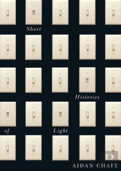 Short Histories Of Light