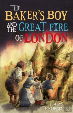 Bertrand.pt - Short Histories: The Baker'S Boy And The Great Fire Of London