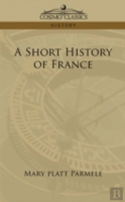 Bertrand.pt - Short History Of France