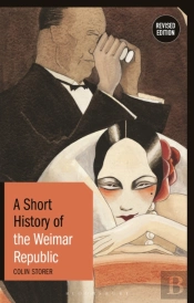 Short History Of The Weimar Republic