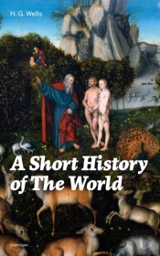 Short History Of The World (Unabridged)