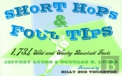 Short Hops And Foul Tips