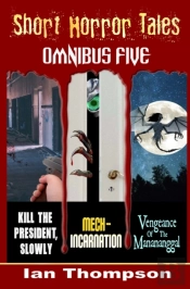 Short Horror Tales - Omnibus 5