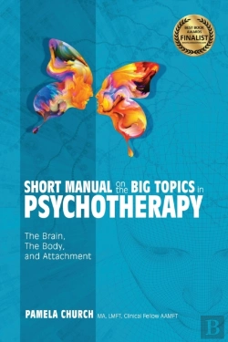 Bertrand.pt - Short Manual On The Big Topics In Psychotherapy