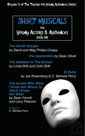 Short Musicals For Young Audiences And Actors Book 1