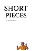 Short Pieces