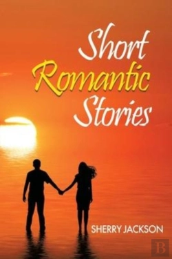 Bertrand.pt - Short Romantic Stories By Sherry Jackson