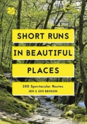Short Runs In Beautiful Places