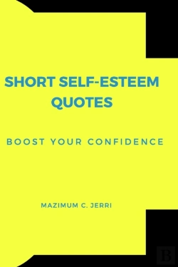 Bertrand.pt - Short Self-Esteem Quotes