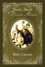 Short, Short Dream Stories