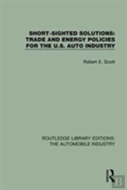 Bertrand.pt - Short Sighted Solutions: Trade And Energy Policies For The Us Auto Industry