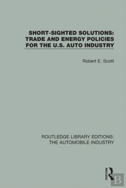 Bertrand.pt - Short Sighted Solutions: Trade And Energy Policies For The Us Auto Industry