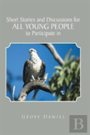 Short Stories And Discussions For All Young People To Participate In