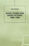 Short Stories And Short Fictions, 1880-1980
