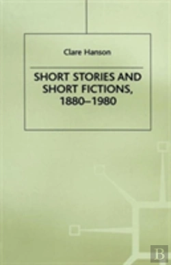 Bertrand.pt - Short Stories And Short Fictions, 1880-1980