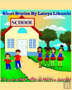 Bertrand.pt - Short Stories By Latoya Likambi