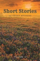 Short Stories By Texas Authors