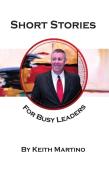 Short Stories For Busy Leaders