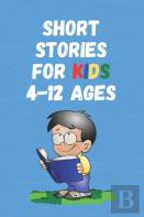 Short Stories For Kids 4 - 12 Ages