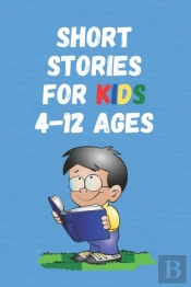 Short Stories For Kids 4 - 12 Ages