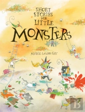 Short Stories For Little Monsters