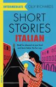 Short Stories In Italian  For Intermediate Learners
