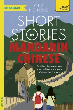 Bertrand.pt - Short Stories In Mandarin Chinese For Intermediate Learners