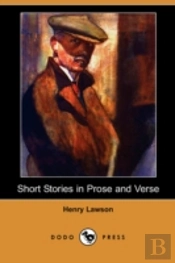 Short Stories In Prose And Verse (Dodo Press)