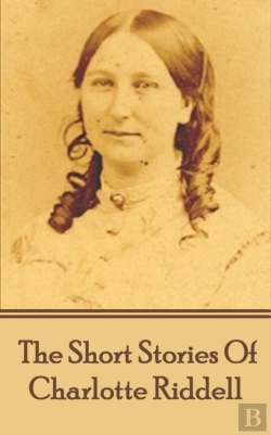 Bertrand.pt - Short Stories Of Charlotte Riddell
