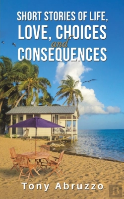 Bertrand.pt - Short Stories Of Life, Love, Choices And Consequences