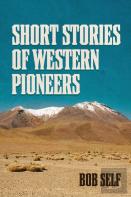 Short Stories Of Western Pioneers