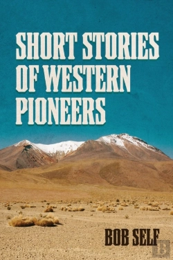 Bertrand.pt - Short Stories Of Western Pioneers