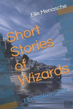Bertrand.pt - Short Stories Of Wizards