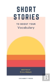 Short Stories To Boost Your Vocabulary: