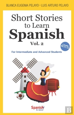 Bertrand.pt - Short Stories To Learn Spanish, Vol. 2