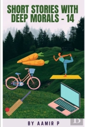 Short Stories With Deep Morals - 14